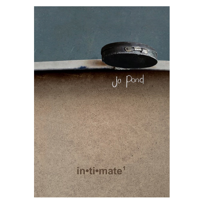 Jo Pond - In.ti.mate exhibition catalogue